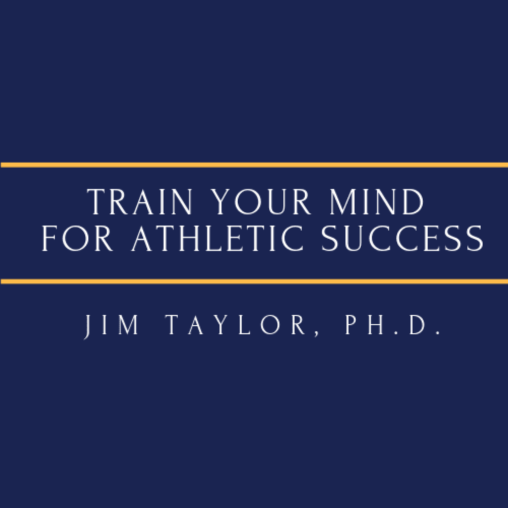 Train Your Mind for Athletic Success Podcast: Episode #33: Mental ...