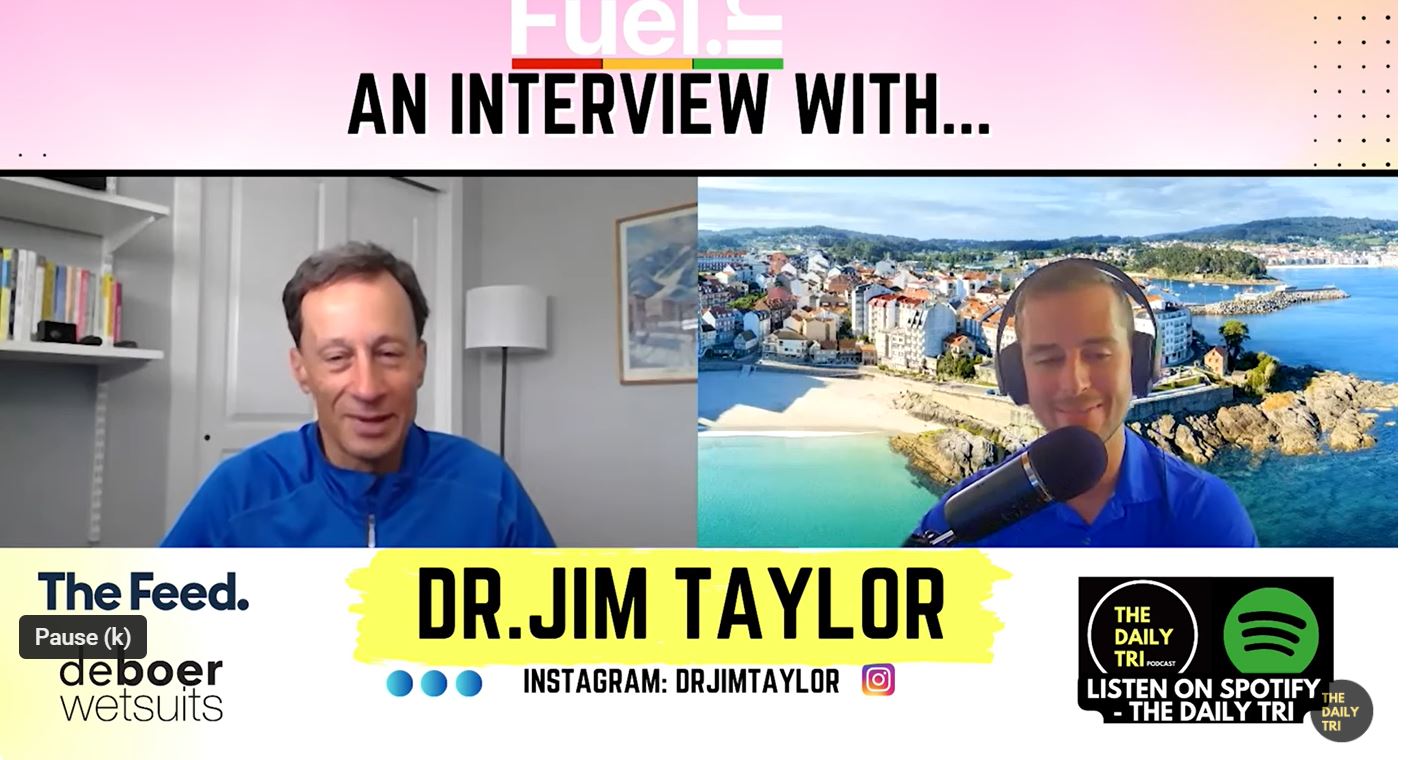 Dr. Jim Taylor on The Daily Tri Podcast with Travis Mundell